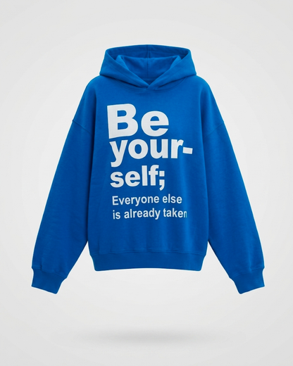 Be Yourself Hoodie